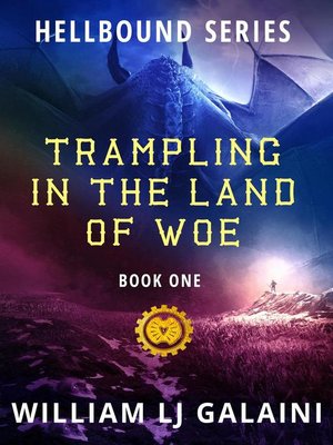 cover image of Trampling in the Land of Woe